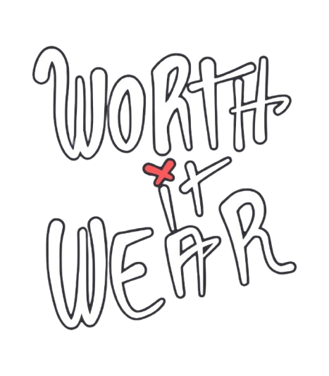 Worth It Wear